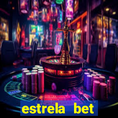 estrela bet cadastrou ganhou