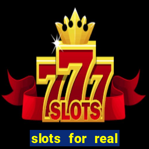 slots for real money free