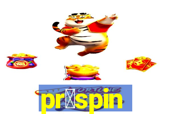 pr贸spin