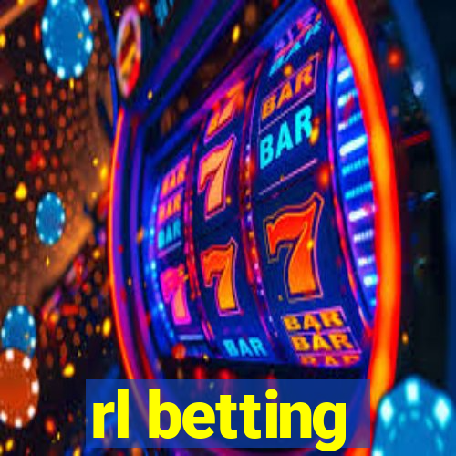 rl betting