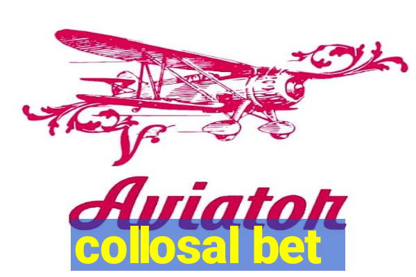 collosal bet