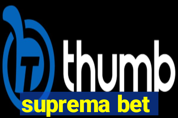 suprema bet