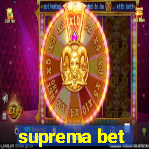 suprema bet