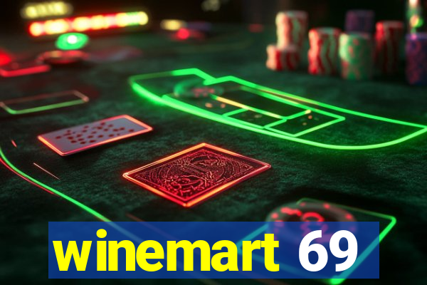 winemart 69