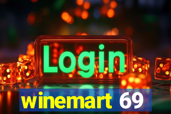 winemart 69