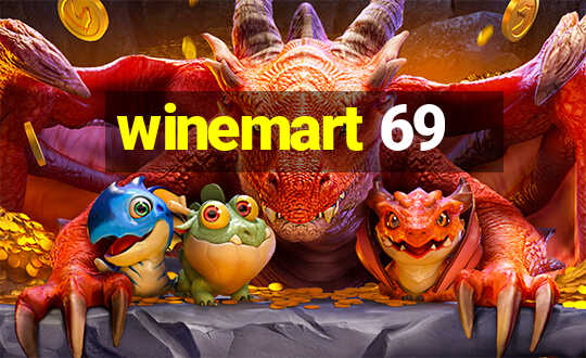 winemart 69