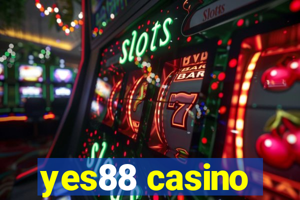 yes88 casino