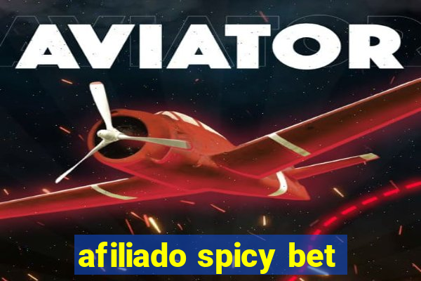 afiliado spicy bet