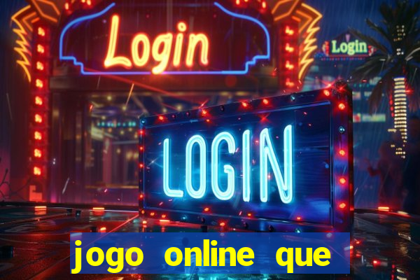 jogo online que realmente paga