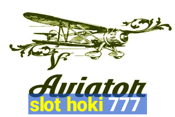 slot hoki 777