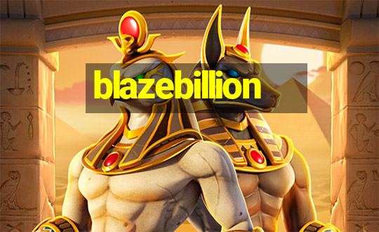 blazebillion