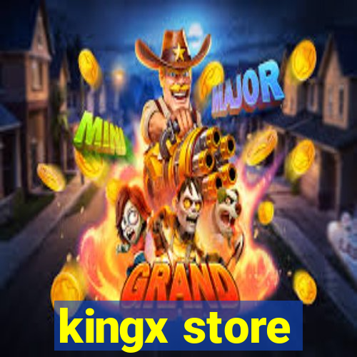 kingx store