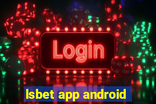 lsbet app android