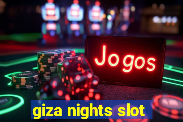 giza nights slot