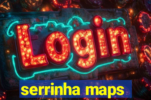 serrinha maps