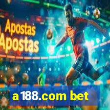 a188.com bet