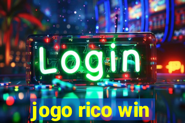 jogo rico win