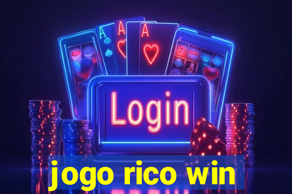 jogo rico win