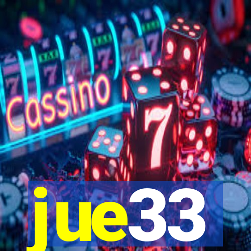 jue33