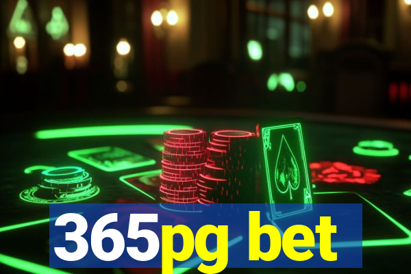 365pg bet