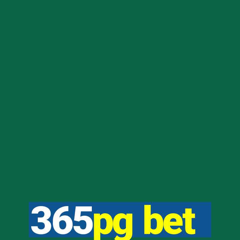 365pg bet