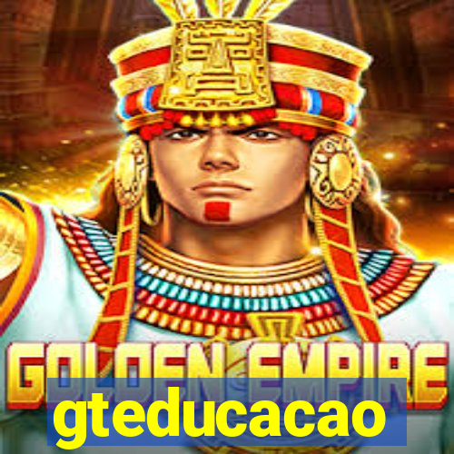 gteducacao