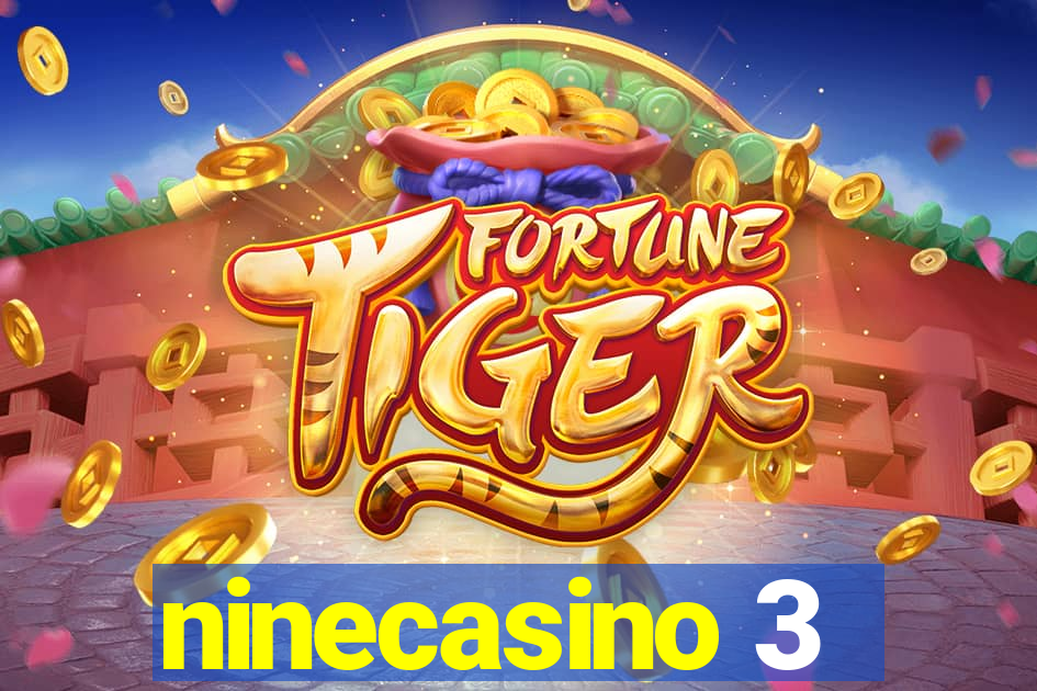 ninecasino 3