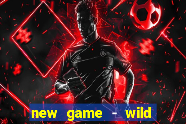 new game - wild buffalo hit