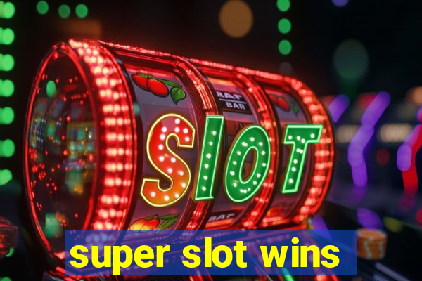 super slot wins