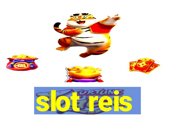 slot reis