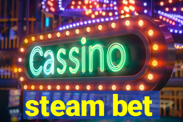 steam bet