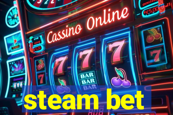 steam bet