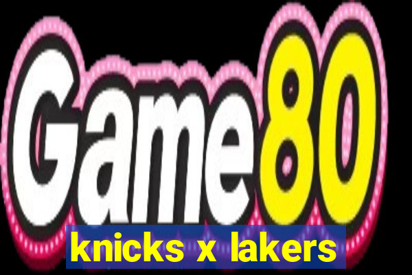 knicks x lakers