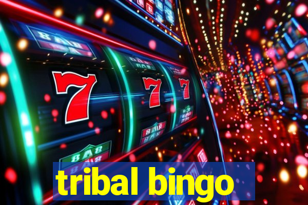 tribal bingo