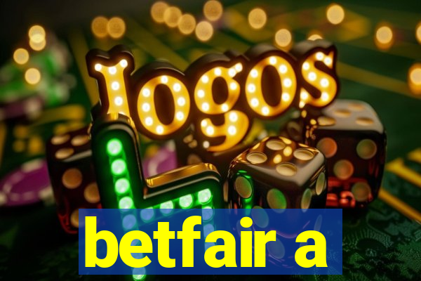 betfair a