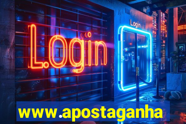 www.apostaganha.bet