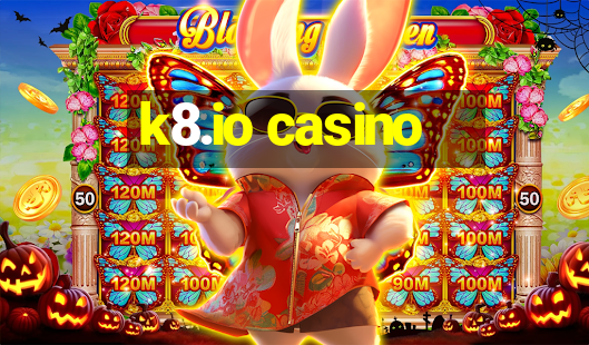 k8.io casino