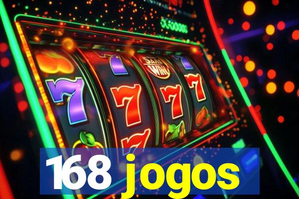 168 jogos