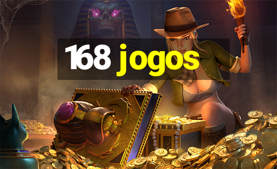 168 jogos