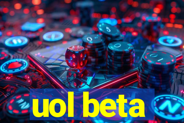 uol beta