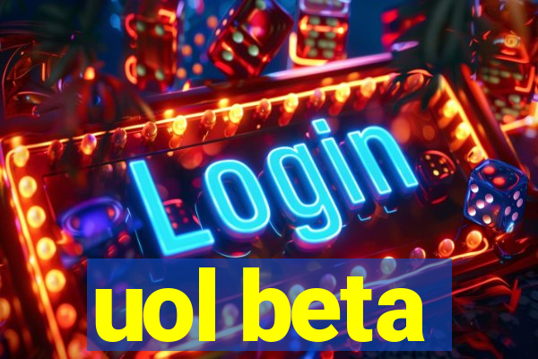 uol beta