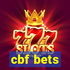 cbf bets