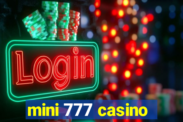 mini 777 casino