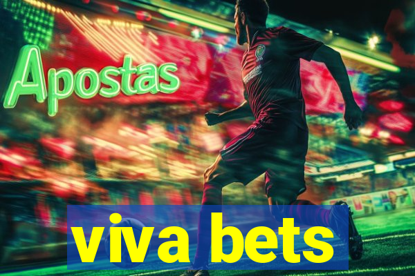 viva bets