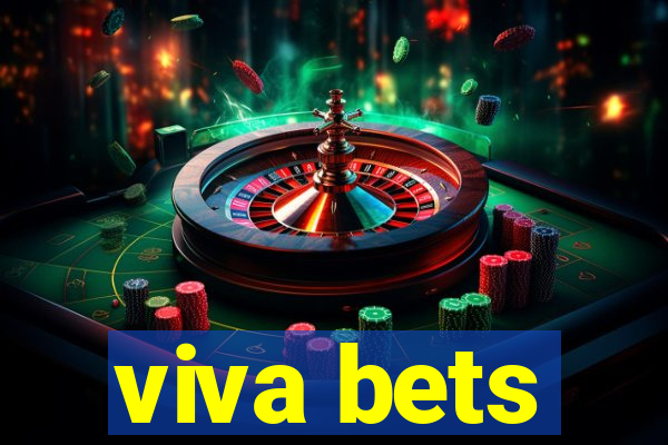 viva bets