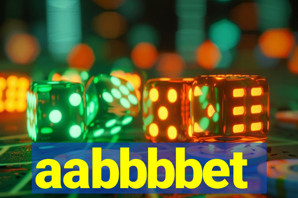 aabbbbet