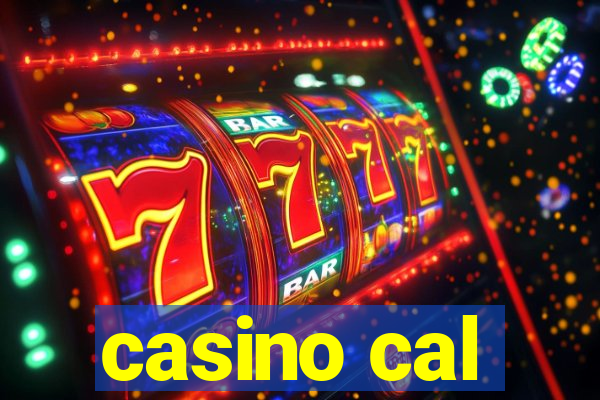 casino cal