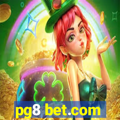 pg8 bet.com