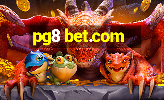 pg8 bet.com