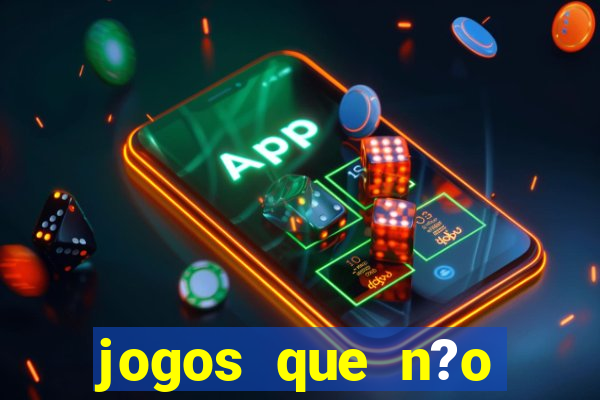 jogos que n?o precisa depositar para sacar